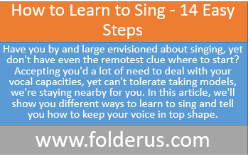 How to Learn to Sing